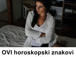 OVI HOROSKOPSKI ZNAKOVI IMAJU NAJGORU NARAV