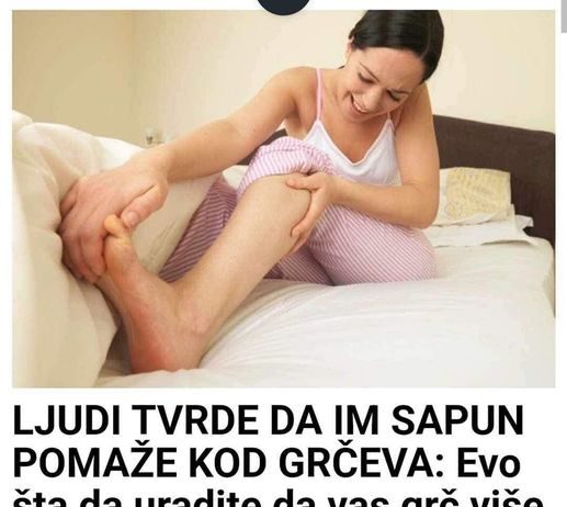 LJUDI TVRDE DA IM SAPUN POMAŽE KOD GRČEVA