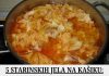 5 STARINSKIH JELA NA KAŠIKU