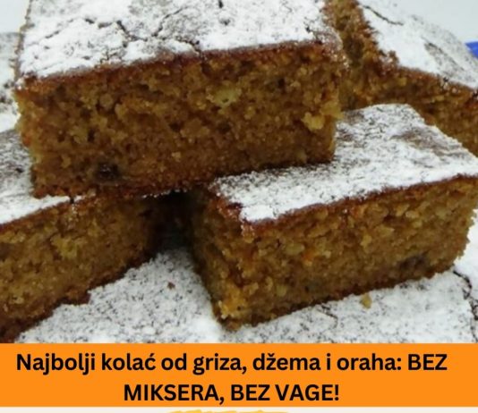 Najbolji kolac od griza,dzema i oraha!!
