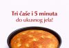 Tri case i 5 minuta do preukusnog jela